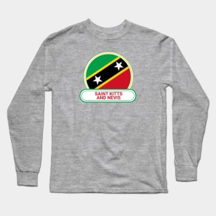 Saint Kitts and Nevis Country Badge - Saint Kitts and Nevis Flag Long Sleeve T-Shirt